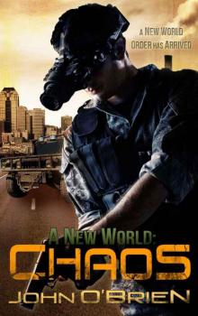 A New World: Chaos