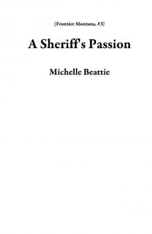A Sheriff's Passion Read online