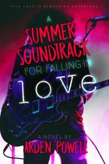 A Summer Soundtrack for Falling in Love Read online