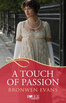 A Touch of Passion_A Rouge Regency Romance Read online