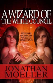 A Wizard of the White Council Read online