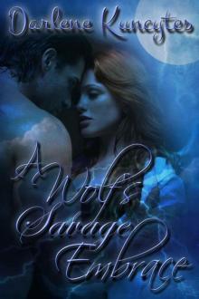A Wolf's Savage Embrace Read online