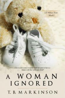A Woman Ignored (A Woman Lost Book 2) Read online