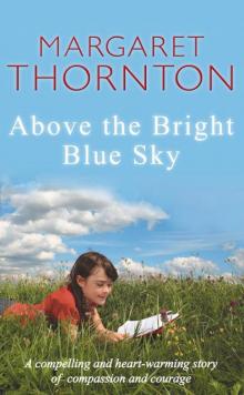 Above the Bright Blue Sky Read online