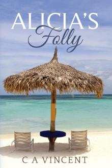 Alicia's Folly Read online