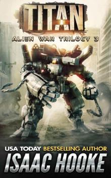 Alien War Trilogy 3: Titan Read online