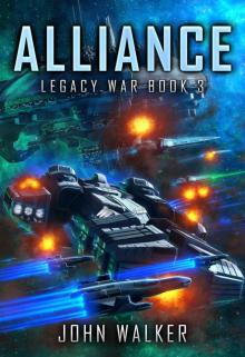 Alliance: Legacy War Book 3 Read online