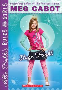 Allie Finkle's Rules for Girls: Stage Fright
