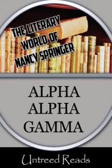 Alpha Alpha Gamma Read online