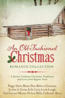 An Old-Fashioned Christmas Romance Collection Read online