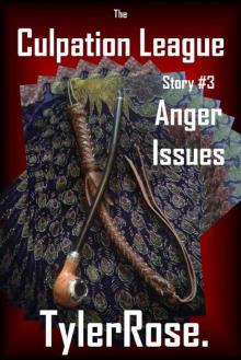 Anger Issues
