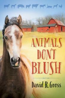 Animals Don't Blush Read online