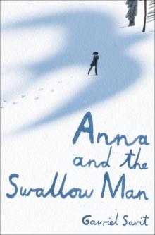 Anna and the Swallow Man Read online