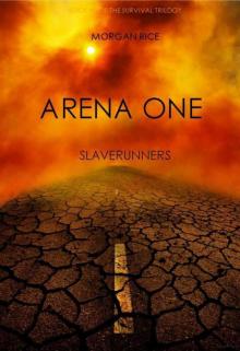 Arena One: Slaverunners Read online