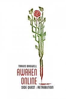 Awaken Online: Retribution (Side Quest) Read online