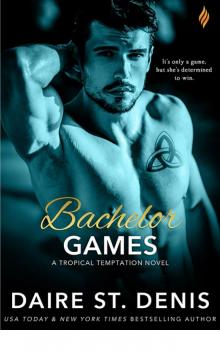 Bachelor Games (Tropical Temptation) Read online