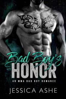 Bad Boy's Honor: An MMA Bad Boy Romance Read online