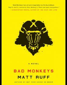 Bad Monkeys Read online