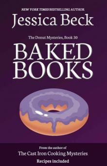 Baked Books (The Donut Mysteries Book 30) Read online