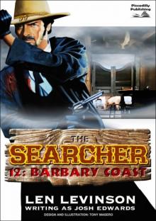 Barbary Coast (A Searcher Western Book 12) Read online