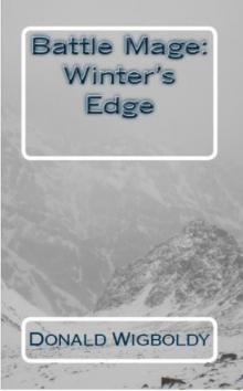 Battle Mage: Winter's Edge Read online