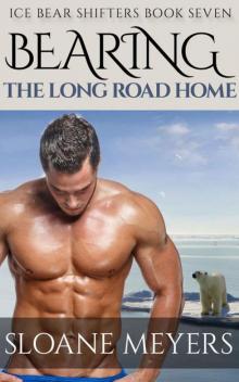 Bearing The Long Road Home (Ice Bear Shifters 7)