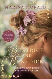 Beatrice and Benedick Read online