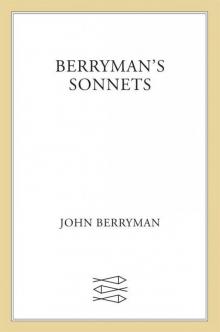 Berryman's Sonnets Read online