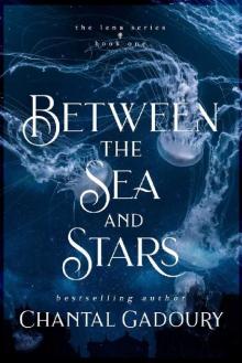 Between the Sea and Stars Read online