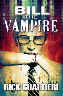 Bill The Vampire - 01 Read online