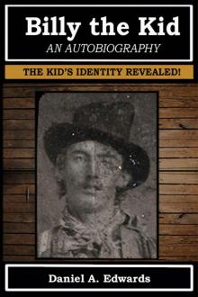 Billy the Kid: An Autobiography