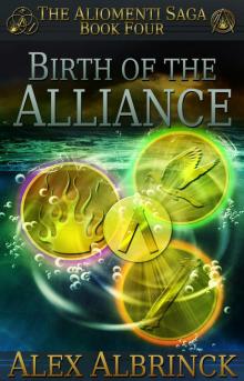 Birth of the Alliance Read online