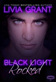 Black Light_Rocked Read online