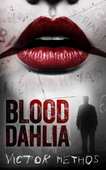 Blood Dahlia - A Thriller (Sarah King Mysteries) Read online