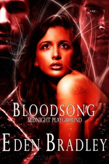 Bloodsong: Midnight Playground, Book 2 Read online