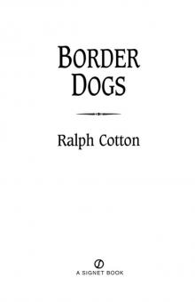 Border Dogs Read online