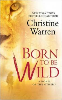 Born to Be Wild (The Others, Book 15) Mass Market Paperback Read online