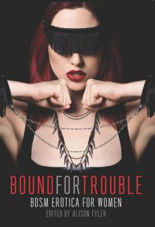 Bound for Trouble Read online