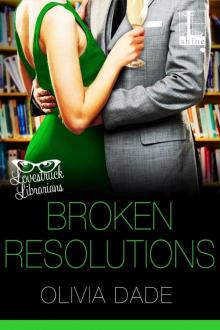Broken Resolutions Read online