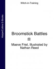 Broomstick Battles (Witch-in-Training, Book 5) Read online
