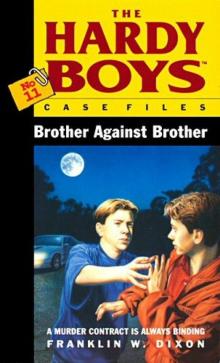 Brother Against Brother Read online