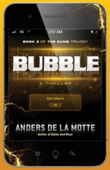 Bubble: A Thriller Read online