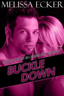 Buckle Down (Memory Grove)