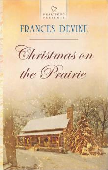 Christmas on the Prairie Read online