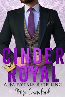 Cinder Royal: A Fairytale Retelling