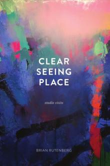 Clear Seeing Place