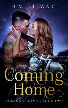 Coming Home: Dominant Devils Book 2 Read online
