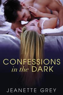 Confessions in the Dark Read online