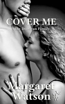 Cover Me (The Donovan Family Book 5) Read online