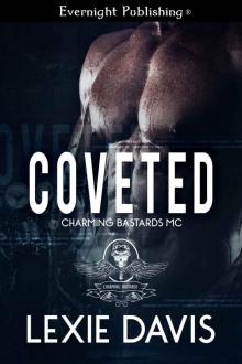 Coveted (Charming Bastards MC Book 2) Read online
